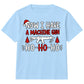 Now I Have A Machine Gun Quote Art Christmas Kids T-Shirt