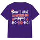 Now I Have A Machine Gun Quote Art Christmas Kids T-Shirt