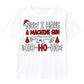 Now I Have A Machine Gun Quote Art Christmas Kids T-Shirt