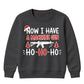 Now I Have A Machine Gun Quote Christmas Kids Sweatshirt