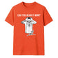 Argentina Football Can You Hear It Now Unisex T-Shirt