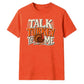 Talk turkey to me funny quote Thanksgiving Unisex T-Shirt