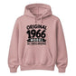 60th Birthday Present Unisex Hoodie Original 1966 Model All Parts Original