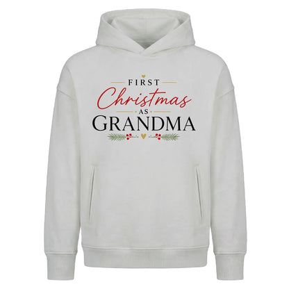Our First Holiday As Grandma Christmas Oversized Hoodie