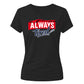 Outdoor Mountain Style Always Tired Motif ladies fit T-Shirt
