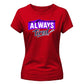 Outdoor Mountain Style Always Tired Motif ladies fit T-Shirt