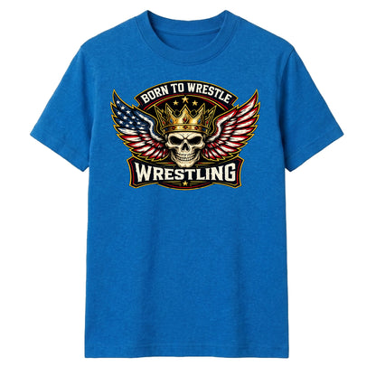 Patriot Born to Wrestle Skull Tee Wrestling unisex t-shirt