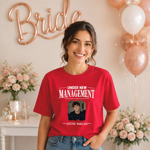 Custom Photo Under New Management Bride Groom Unisex T-Shirt