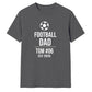 Personalised Cool Father Gift Soccer Dad unisex t-shirt