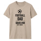 Personalised Cool Father Gift Soccer Dad unisex t-shirt