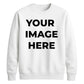 Personalised Custom Photo Graphic Crewneck Unisex Sweatshirt