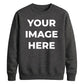Personalised Custom Photo Graphic Crewneck Unisex Sweatshirt