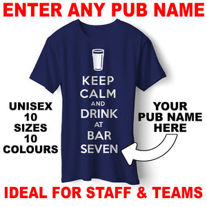 Personalized Keep Calm and Drink at Any Pub T-Shirt, Custom Unisex Graphic Tee