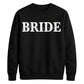 Personalised Overlay Surname Typography Bride Unisex Sweatshirt