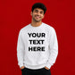 Personalised Slogan Printed Everyday Oversized Sweatshirt
