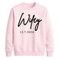 Personalised Wedding Date Script Graphic Bride Unisex Sweatshirt