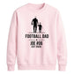 Personalized Family Football Soccer Dad unisex sweatshirt New FiFa Mockup Dad