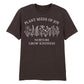Plant Seeds Of Joy Wildflower Quote Graphic Unisex T-Shirt