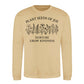 Plant Seeds Of Joy Wildflower Quote Unisex Sweatshirt