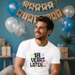 Playful 18 Years Later Flower 18 Birthday Unisex T-Shirt