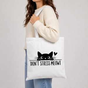 Playful don't stress meowt cat quote print cotton Tote Bag