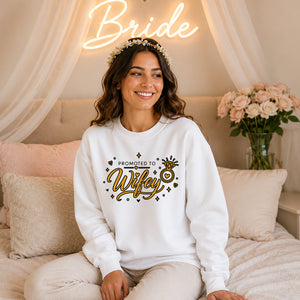 Promoted To Wifey Diamond Ring Graphic Bride Unisex Sweatshirt