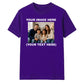 Lovely Personalised Family Picture Text Top unisex t-shirt