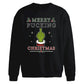 Rebellious sarcastic quote Christmas Oversized Sweatshirt