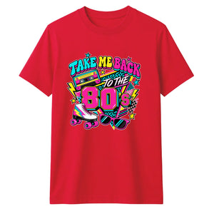 Retro 80s 90s Vibe Take Me Back To The 80s Retro Unisex T-Shirt