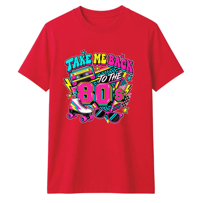 Retro 80s 90s Vibe Take Me Back To The 80s Retro Unisex T-Shirt