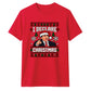 Amusing famous television quote Christmas Unisex T-Shirt