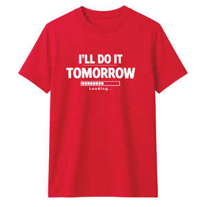 Relatable procrastination loading Funny Memes Unisex T-Shirt