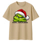 Relatable funny antisocial quote Christmas Oversized T-Shirt