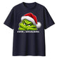 Relatable funny antisocial quote Christmas Oversized T-Shirt