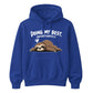 Relatable sleepy sloth slogan Funny Memes Unisex Hoodie