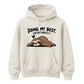 Relatable sleepy sloth slogan Funny Memes Unisex Hoodie