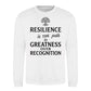 Resilience Path To Greatness Motivational Unisex Sweatshirt