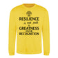 Resilience Path To Greatness Motivational Unisex Sweatshirt