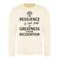 Resilience Path To Greatness Motivational Unisex Sweatshirt