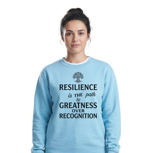 Resilience Path To Greatness Motivational Unisex Sweatshirt