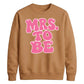 Retro Bubble Font Slogan Engagement Bride Unisex Sweatshirt