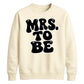 Retro Bubble Font Slogan Engagement Bride Unisex Sweatshirt