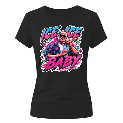 Retro Donald Trump Ice Ice Baby Graphic Ladies T-Shirt