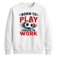 Retro Slogan Born Play football tournament sweatshirt New FiFa Mockup Dad