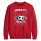Retro Slogan Born Play football tournament sweatshirt New FiFa Mockup Dad