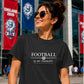 Retro Therapy Slogan football tournament unisex t-shirt