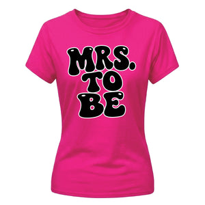 Retro Bubble Font Slogan Engagement Bride Ladies T-Shirt