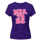 Retro Bubble Font Slogan Engagement Bride Ladies T-Shirt
