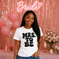 Retro Bubble Font Slogan Engagement Bride Ladies T-Shirt