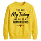 Romantic Couples My Today For him For her gift sweatshirt